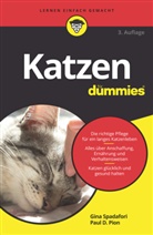 Paul D Pion, Paul D. Pion, Gin Spadafori, Gina Spadafori - Katzen für Dummies