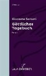 Giacomo Sartori - Göttliches Tagebuch
