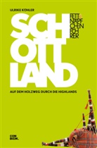 Ulrike Köhler - Fettnäpfchenführer Schottland