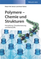 Amir Fahmi, Peter F Simon, Peter F W Simon, Peter F.W. Simon - Polymere - Chemie und Strukturen