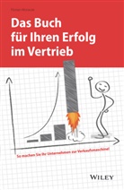 Florian Woracek - Das Buch für Ihren Erfolg im Vertrieb
