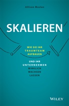 Isabel Lamberty-Klaas, Allison Maslan - Skalieren