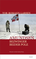 Tor Bomann-Larsen - Amundsen