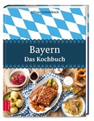 Alfons Schuhbeck - Bayern - Das Kochbuch