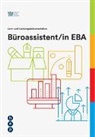 IGKG Schweiz, IGKG Schweiz, IGKG Schweiz - Lern- und Leistungsdokumentation Büroassistent/in EBA