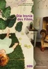 Selina Hangartner, Jörg Schweinitz - Die Ironie des Films