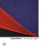 Jorge Eielson, Francesca Pola - Matter, Sign, Space