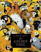 Anna Castagloni, Anna Castagnoli, Carll Cneut, Carll Cneut - The Golden Cage