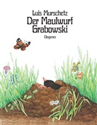 Luis Murschetz - Der Maulwurf Grabowski