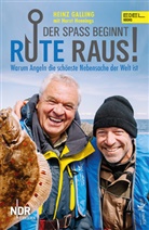 Heinz Galling - Rute raus, der Spaß beginnt!