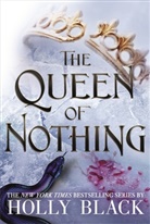 Holly Black, Black Holly - Queen of Nothing