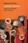 Byung-Chul Han - Zamanin Kokusu