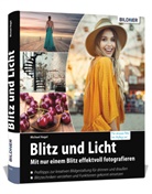 Nagel Michael, Michael Nagel - Blitz und Licht