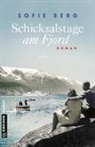 Sofie Berg - Schicksalstage am Fjord