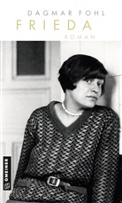 Dagmar Fohl - Frieda