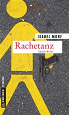 Isabel Morf - Rachetanz