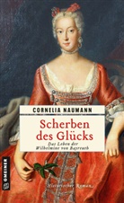Cornelia Naumann - Scherben des Glücks