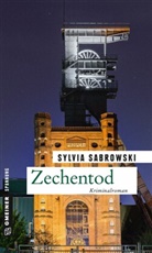 Sylvia Sabrowski - Zechentod