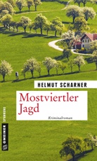 Helmut Scharner - Mostviertler Jagd