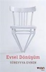 Süreyyya Evren - Evsel Dönüsüm