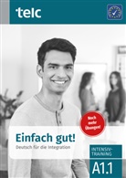 Milen Angioni, Milena Angioni, Viola Stübner - Einfach gut! Intensivtraining A 1.1