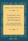 George a. Leavitt and Company - Catalogue of a Collection of Oil Paintings: Now on Exhibition, and to Be Sold by Auction, at the Clinton Hall Sale Rooms, Astor Place, Saturday Evenin