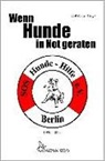 Ola Mu¨ller, Olaf Müller - Wenn Hunde in Not geraten