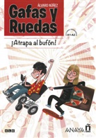 Álvaro Núñez Sagredo - ¡Atrapa al bufón!