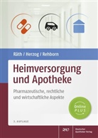 Reinhar Herzog, Reinhard Herzog, Ulric Räth, Ulrich Räth, Martin Rehborn - Heimversorgung und Apotheke