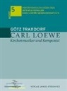 International Carl-Loewe-Gesellschaft e V - Carl Loewe
