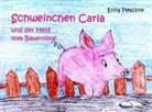 Erika Pleschke - Schweinchen Carla und der Held vom Bauernhof