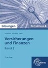 Herber Eichenauer, Herbert Eichenauer, Rol Schmalohr, Rolf Schmalohr, Uwe Thews - Lösungen zu 22905 Versicherungen und Finanzen, Band 2, Proximus 4