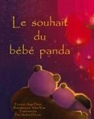Angie Flores, Yidan Yuan - Le souhait du bebe panda