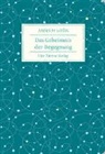 Grün Anselm - Das Geheimnis der Begegnung