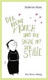 Zacharias Heyes, Elli Bruder - Der kleine Mönch und die Sache mit der Stille