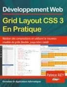Patrice Rey - Grid Layout CSS 3 en pratique