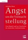 Rebekka Blum - Angst um die Vormachtstellung
