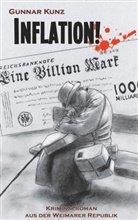 Gunnar Kunz - Inflation!