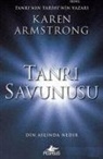 Karen Armstrong - Tanri Savunusu; Din Aslinda Nedir