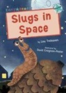 Lou Treleaven, David Creighton-Pester - Slugs in Space