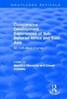 Aryeetey, Ernest Aryeetey, Aryeetey Ernest, Ernest Aryeetey, Machiko Nissanke, Nissanke Machiko - Comparative Development Experiences of Sub Saharan Africa and East Asi