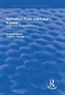 Rozelle, Scott D. Rozelle, Daniel A. Sumner, Sumner Daniel A. - Agricultural Trade and Policy in China