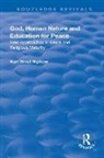 Nipkow, Karl Ernst Nipkow, Nipkow Karl Ernst - God, Human Nature and Education for Peace