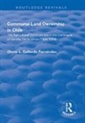 Gallardo Gloria L. Fernández, Gallardo Fernandez, Gloria L. Gallardo Fernandez - Communal Land Ownership in Chile