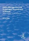Dibie, Robert Dibie - Public Management and Sustainable Development in Nigeria