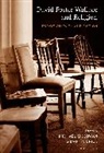 Martin Brick, Michael McGowan, Michael (Florida Southwestern State Colle Mcgowan, McGowan Michael, Martin Brick, Martin (Ohio Dominican University Brick... - David Foster Wallace and Religion