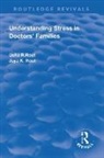 Rout, Usha R. Rout, Rout Usha R. - Understanding Stress in Doctors Families