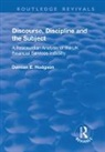 Hodgson, Damian E. Hodgson - Discourse, Discipline and the Subject