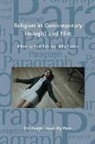 Libby Saxton, Libby (Queen Mary University of London) Pi Saxton, Libby Pick Saxton, SAXTON LIBBY, Anat Pick, Anat (Queen Mary University of London) Pick... - Religion in Contemporary Thought and Cinema