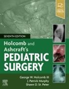 George W Holcomb, George W. Holcomb, Holcomb George W., MURPHY, J Patrick Murphy, J. Patrick Murphy... - Holcomb and Ashcraft's Pediatric Surgery